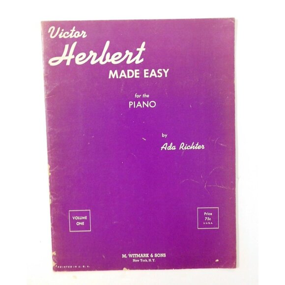 Victor Herbert Made Easy For The Piano By Ada Richter Vintage Sheet Music Vol 1 - Picture 1 of 3